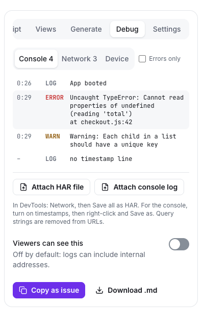 The Debug tab: console lines with timestamps, an error at 0:29, buttons to attach a HAR file and console log, and Copy as issue