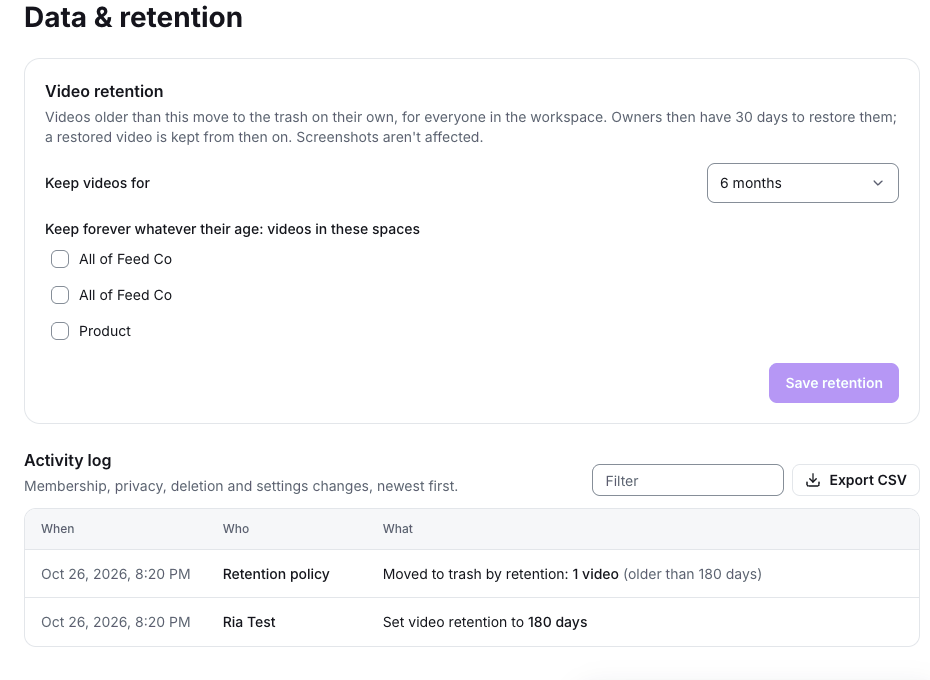 Data and retention settings and the activity log with Export CSV