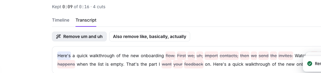 The transcript editor with filler words struck through and a button to remove um and uh
